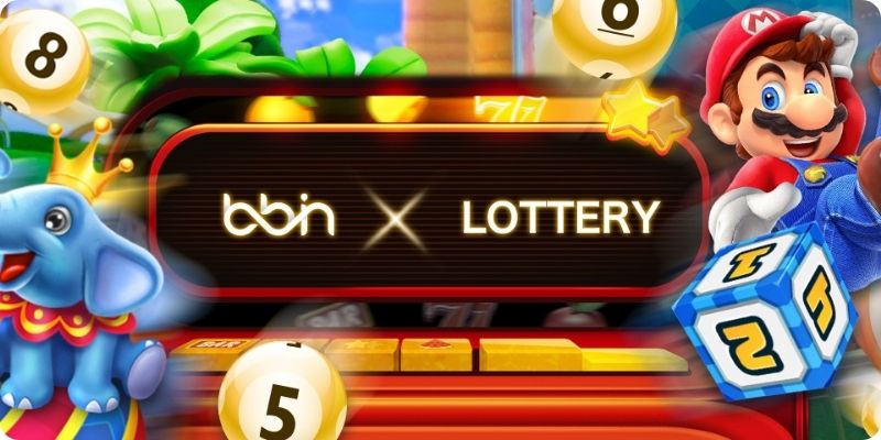 BBin Lottery - Trải Nghiệm Những Phút Giây Bất Ngờ