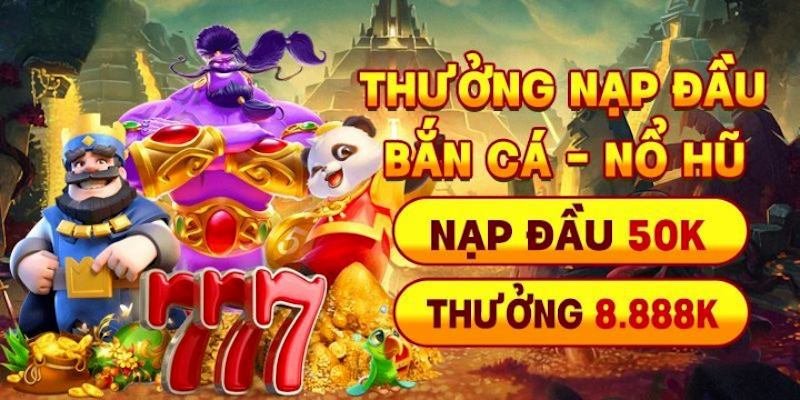 Thành viên mới nhận được vô vàn ưu đãi hấp dẫn để tăng vốn chơi game